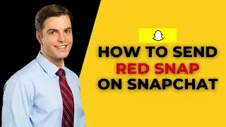 Как отправить красный снимок в Snapchat (пошаговое руководство) │Ai Hipe