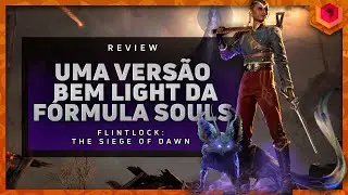 Flintlock: The Siege of Dawn AN&Aacute;LISE / REVIEW - VALE A PENA?