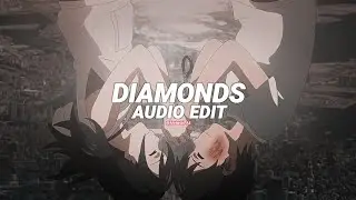 Diamonds (tiktok version/best part) – rihanna [edit audio]