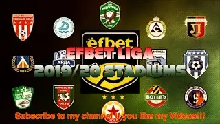 Bulgaria First Professional Football League 2019-2020 Stadiums | Stadium Plus