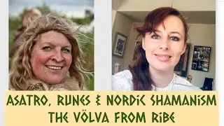Asatro, Runes & Nordic Shamanism: Gal&eth;r & Sei&eth;r w/ The V&ouml;lva from Ribe / V&oslash;lven fra Ribe
