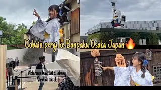 Vlog 3 hari 2 malam di Osaka begini rasanya | Jangan ke Osaka Expo kalau kalian nggak tau ini!