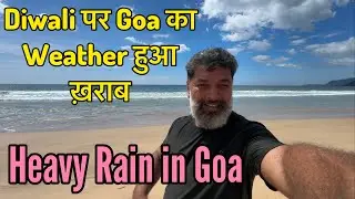 Goa has never seen so much rain on Diwali. Goa's weather has turned bad. Harry Dhillon