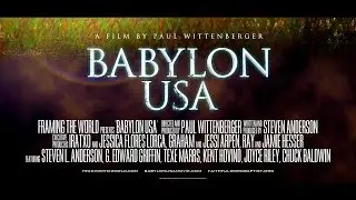 'Babylon USA' Documentary by Steven Anderson & Paul Wittenberger