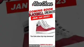 👟 Coming Jan. 1st, Alive Shoes unveils the Blackwell sneaker by Hip Hop Artist Blackwell! #fashion