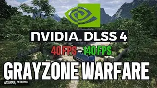 COMO ACTIVAR EL DLSS 4 EN GRAYZONE | MAS FPS Y RENDIMIENTO | NVIDIA DLSS 4 | COMUNIDAD HISPANA