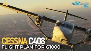 How to Enter the Flight Plan in Garmin G1000 for Cessna C408 Skycourier | A Beginners Guide
