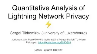 Quantitative Analysis of Lightning Network Privacy