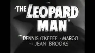 The Leopard Man (1943) - Trailer - Jacques Tourneur