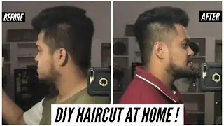 HAIRCUT at HOME in LOCKDOWN | DIY haircut in 12 mins | Men&rsquo;s self haircut 2020 |#MH22 💇&zwj;♂️🔥
