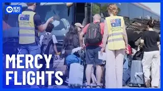 Australians Flee Lebanon On Mercy Flights | 10 News First