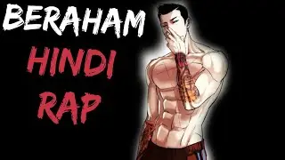 Gun park hindi rap - BEREHAM by idol z x @domboibeats | lookism hindi amv 