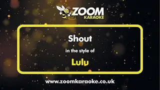 Lulu - Shout - Karaoke Version from Zoom Karaoke