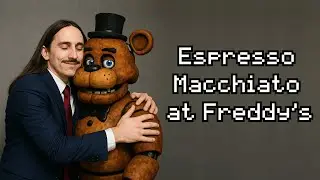 Espresso Macchiato at Freddy's -- Tommy Cash x The Living Tombstone MASHUP