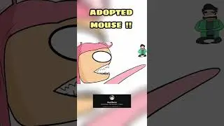 ADOPTED MOUSE  __ _ft._Hardtoonz22 _shorts _animation