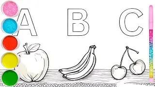 ABC Fruits Drawing, Painting and Coloring for Kids & Toddlers | Draw, Paint and Learn
