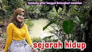 Gitar tunggal Batanghari sembilan SEJARAH HIDUP lagu daerah Sumsel