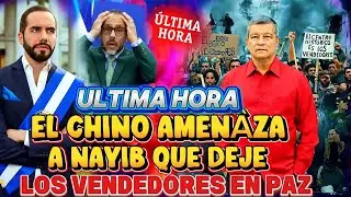 BOMBAZO NAYIB BUKELE NO DESCANSARA ESTE 2026 DICE EL CHINO SI NO DEJA LOS VENDEDORES EN PAZ 😡