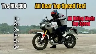 Tvs Apache Rtx 300 Top Speed Test | Tvs Rtx 300 All Gear Top Speed Test | Rtx 300 All Mode Speed Tes