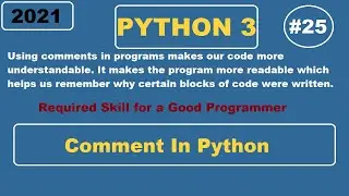 Python3 - Comments in Python | How To Write Comments In Python | Absolute Beginner #25
