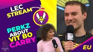 VIT Perkz Talks - I Asked BO to CARRY Me Today 🤫