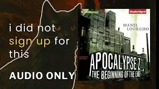 Apocalypse Z: The Beginning of the End Part 2 - Manel Loureiro - Zombie Horror Book - Apocalyptic...