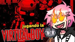 SI ME QUEDO CIEGO PIERDO | Jugando en la VIRTUAL BOY con @Tv-Nauta  #gapalive
