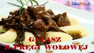 Gulasz z pręgi wołowej - TalerzPokus.tv