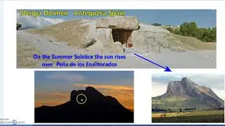 Megalithic Spain:  Summer Solstice rising over the Mountain Giant at Menga Dolmen