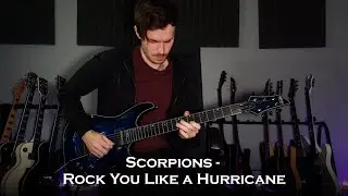 Scorpions - Rock You Like a Hurricane (Guitar Cover + All Solos / One Take)