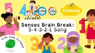5-4-3-2-1 Grounding Technique Song | Scribbles Crew Song for Kids | Calm Mindfulness for Children