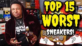 TOP 15 WORST SNEAKERS OF 2019 SO FAR!