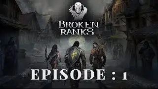 Broken Ranks [1] : Découverte