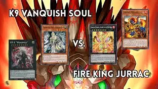 K9 Vanquish Soul vs. Fire King Jurrac - Guild Gaming Locals