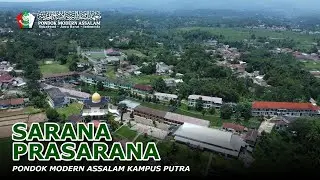 SARANA PRASARANA | PONDOK MODERN ASSALAM KAMPUS PUTRA