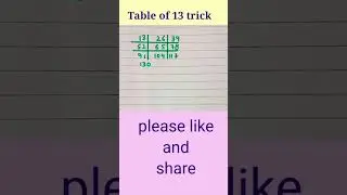 Table of 13 #viral #knowledgetime