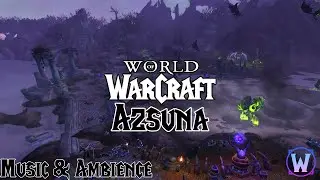 World of Warcraft - Azsuna Soundtrack - Music & Ambience