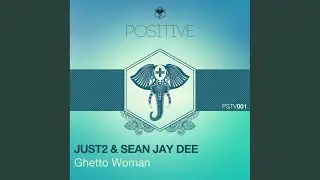 Ghetto Woman (Original Mix)