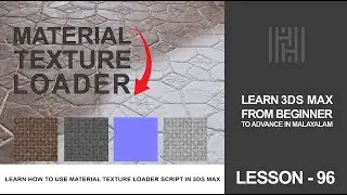 3Ds Max Tutorial Lesson 96 / Learn How To Use Material Texture Loader Script In 3Ds Max