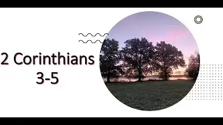 Updated 2 CORINTHIANS IN GA LANGUAGE / 2 CORINTHIANS 3-5 / 2 KORINTOBII AWOLO 3-5