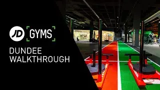 JD Gyms Dundee | Walkthrough Tour