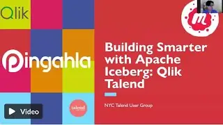 Building Smarter with Apache Iceberg | Qlik + Talend NYC User Group (Pingahla Meetup &ndash; Oct 2025)