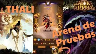 Thali - Guia Pruebas Abundantes - Arena de Pruebas - AFK Arena