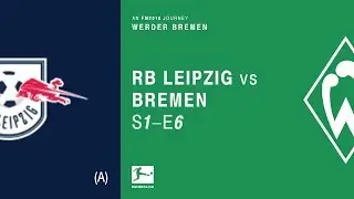FM18 | S01&ndash;E06 | Werder Bremen | RB Leipzig (A) | Bundesliga