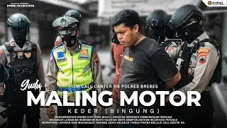 KEDER (BINGUNG) - FILM LAYANAN CALL CENTER 110 POLRES BREBES