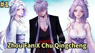 Zhou Fan and Chu Qingcheng: An Epic Love Story You Didn't Know Explained in Hindi | Demonic Emperor