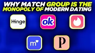 Why Match Group Is the Monopoly of Modern Dating