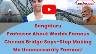 Chenab Bridge Engineer from IISc Bangaluru Says- Credit Belongs To Entire Team, Not Herself!
