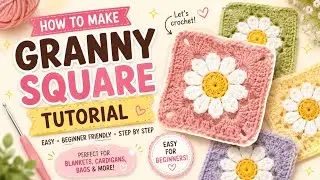 EASY Crochet granny square tutorial for beginners #crochet #tutorial #diy #grannysquare