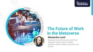 The Future of Work: How the Metaverse is Reshaping Workplaces